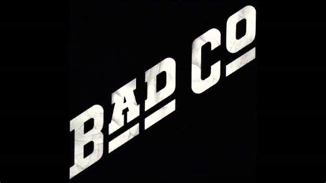 bad company bad company youtube